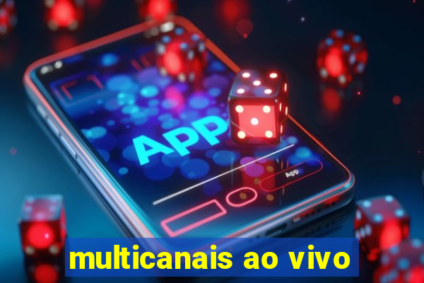 multicanais ao vivo