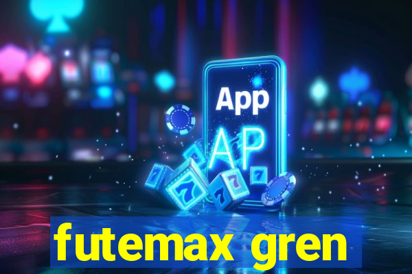 futemax gren