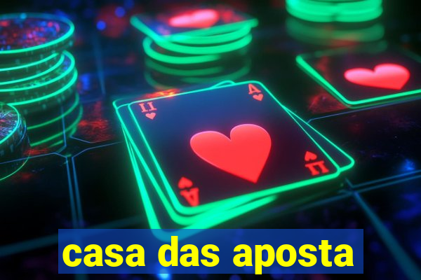 casa das aposta