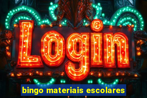 bingo materiais escolares