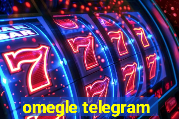 omegle telegram