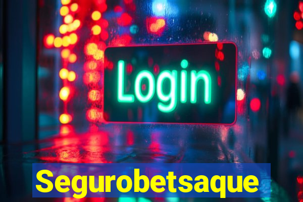 Segurobetsaque