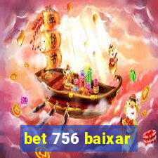 bet 756 baixar