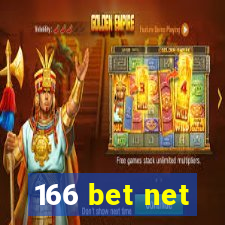 166 bet net