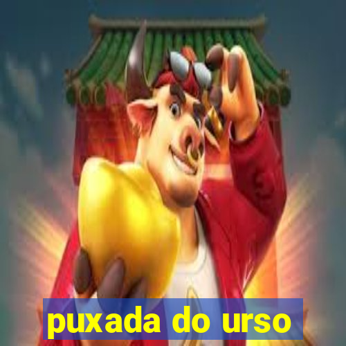 puxada do urso