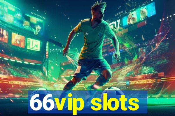 66vip slots