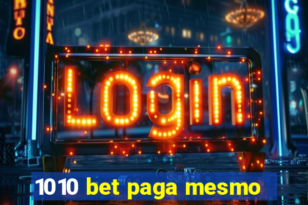 1010 bet paga mesmo