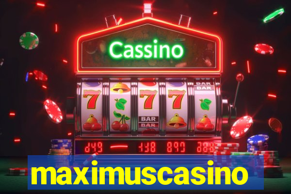 maximuscasino