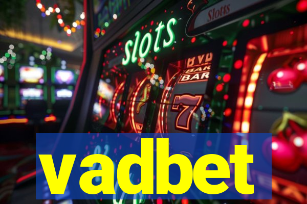 vadbet