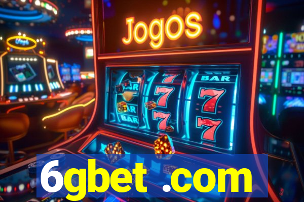 6gbet .com