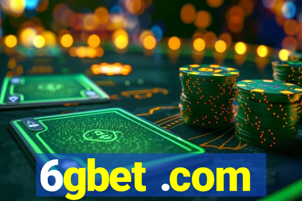 6gbet .com