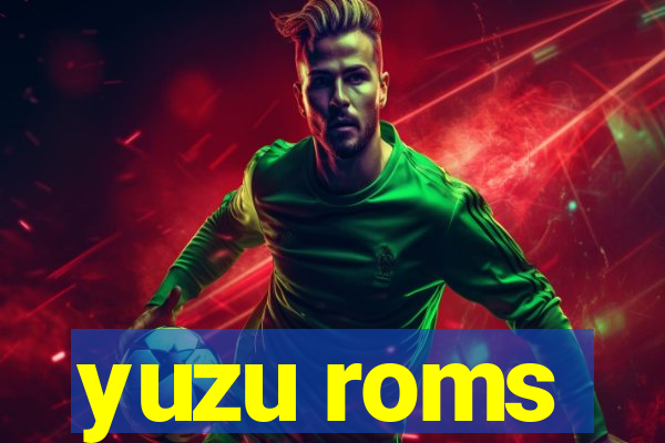 yuzu roms