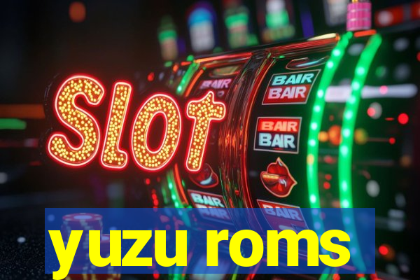 yuzu roms