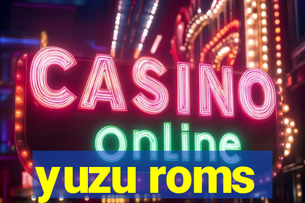 yuzu roms