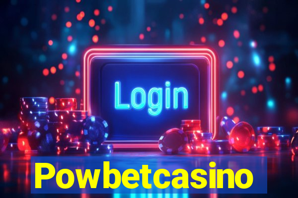 Powbetcasino