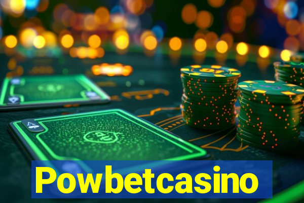 Powbetcasino