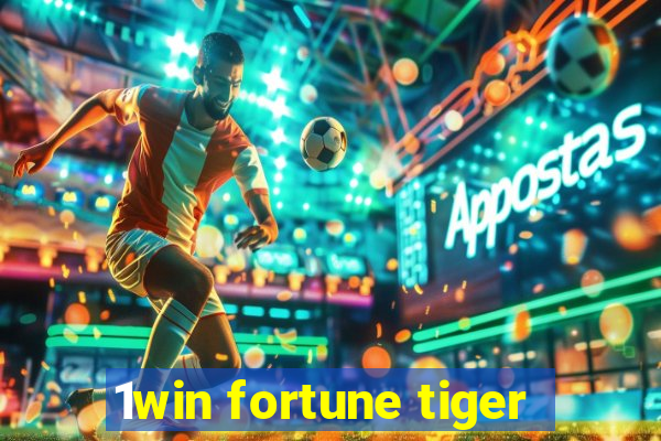 1win fortune tiger