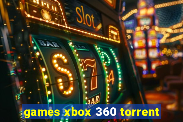 games xbox 360 torrent