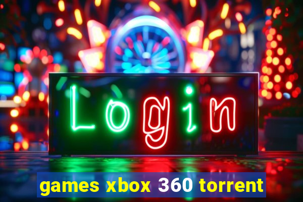 games xbox 360 torrent