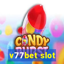 v77bet slot