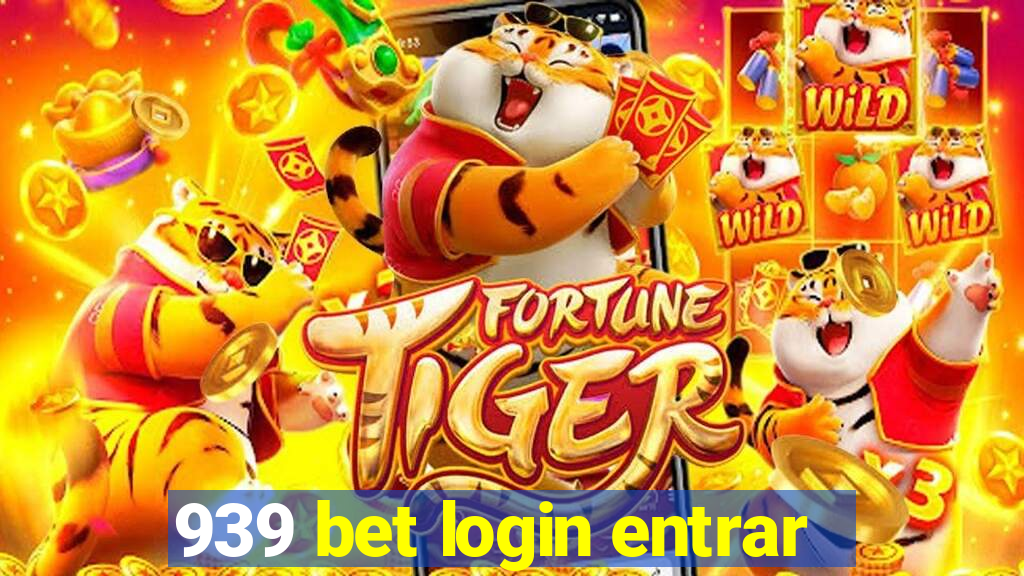 939 bet login entrar