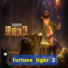 fortune tiger 2 revenge demo