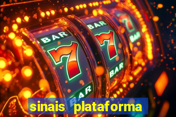 sinais plataforma de jogos