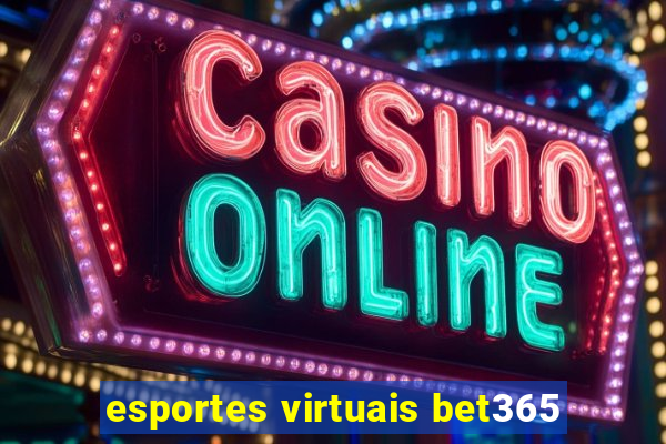 esportes virtuais bet365