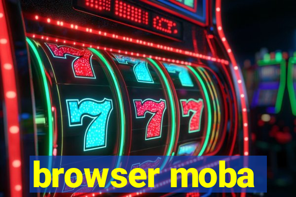 browser moba