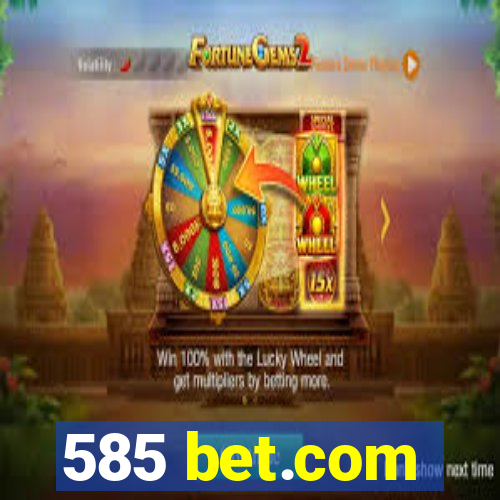 585 bet.com