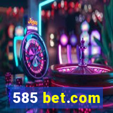 585 bet.com