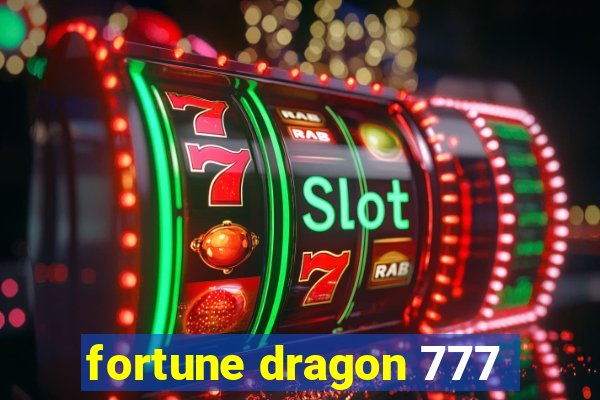 fortune dragon 777