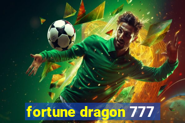 fortune dragon 777