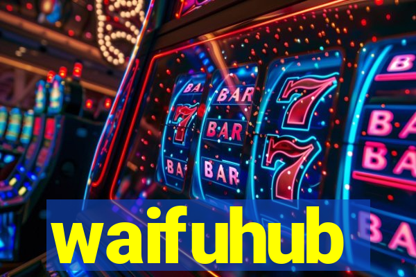 waifuhub