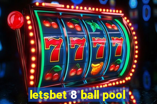 letsbet 8 ball pool