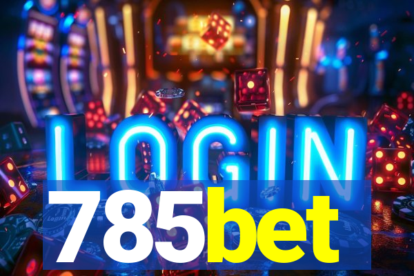 785bet