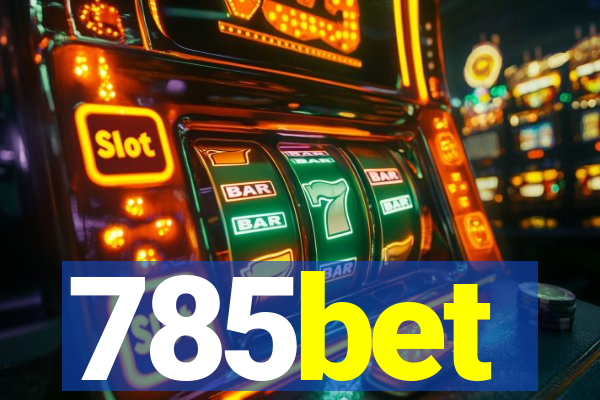 785bet