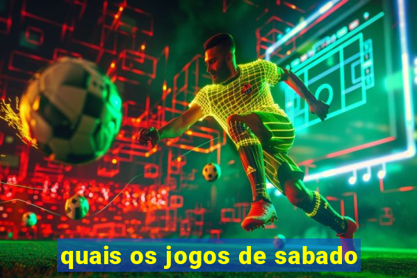 quais os jogos de sabado