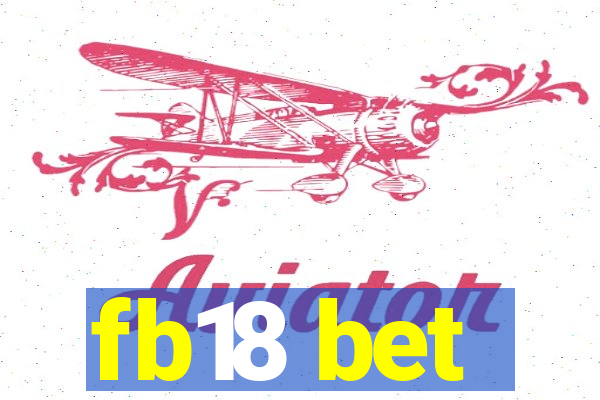 fb18 bet