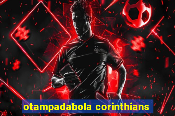 otampadabola corinthians