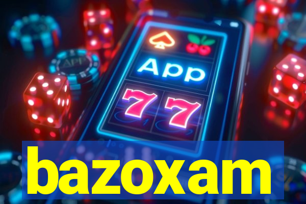 bazoxam