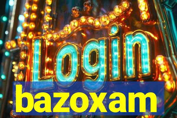 bazoxam