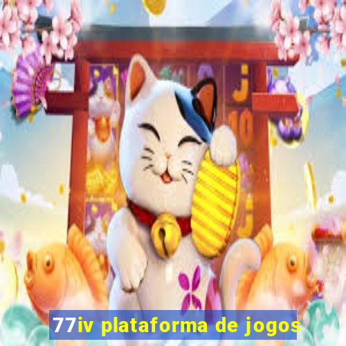 77iv plataforma de jogos