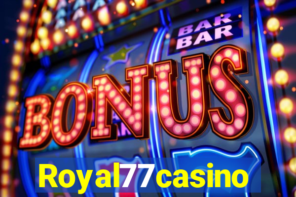 Royal77casino