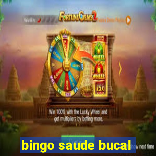 bingo saude bucal