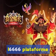 l6666 plataforma