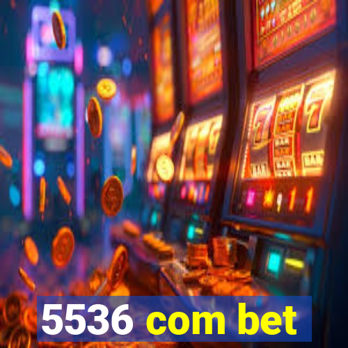 5536 com bet