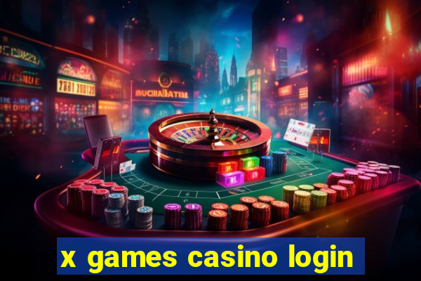 x games casino login