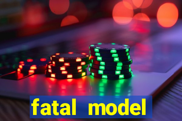 fatal model cruzeiro do sul