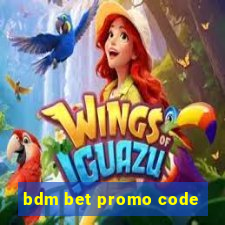 bdm bet promo code